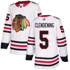Men's Adidas Chicago Blackhawks #5 Adam Clendening Authentic White Away NHL Jersey