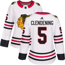 Women's Adidas Chicago Blackhawks #5 Adam Clendening Authentic White Away NHL Jersey