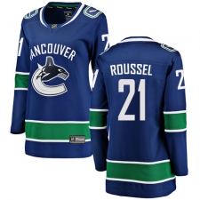 Women's Vancouver Canucks #21 Antoine Roussel Fanatics Branded Blue Home Breakaway NHL Jersey