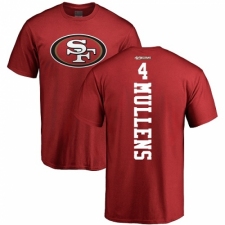 NFL Nike San Francisco 49ers #4 Nick Mullens Red Backer T-Shirt