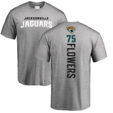 NFL Nike Jacksonville Jaguars #75 Ereck Flowers Ash Backer T-Shirt