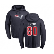 Football New England Patriots #80 Irving Fryar Navy Blue Name & Number Logo Pullover Hoodie