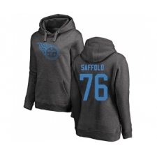 Football Women's Tennessee Titans #76 Rodger Saffold Ash One Color Pullover Hoodie