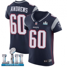 Men's Nike New England Patriots #60 David Andrews Navy Blue Team Color Vapor Untouchable Elite Player Super Bowl LII NFL Jersey