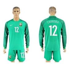 Brazil #12 Carreira Green Goalkeeper Long Sleeves Soccer Country Jersey