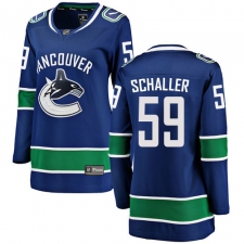 Women's Vancouver Canucks #59 Tim Schaller Fanatics Branded Blue Home Breakaway NHL Jersey