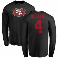 NFL Nike San Francisco 49ers #4 Nick Mullens Black Name & Number Logo Long Sleeve T-Shirt