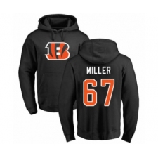 Football Cincinnati Bengals #67 John Miller Black Name & Number Logo Pullover Hoodie